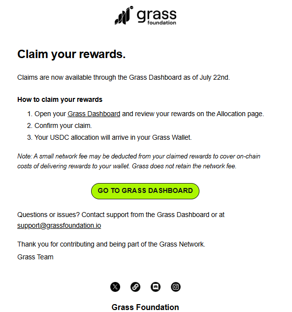 An email from Grass Foundation titled 'Claim your rewards,' announcing USDC allocations available through the Grass Dashboard starting July 22nd, with instructions and a green 'GO TO GRASS DASHBOARD' button.