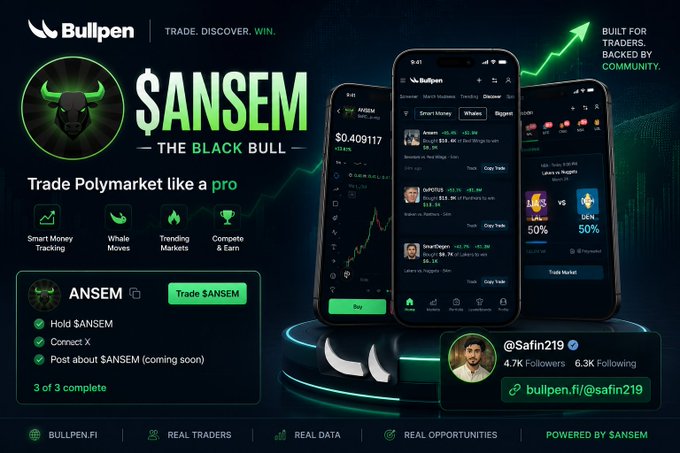 An advertisement for 'Bullpen' promoting the $ANSEM token ('THE BLACK BULL') for trading Polymarket, featuring phone mockups and the handle @Safin219.