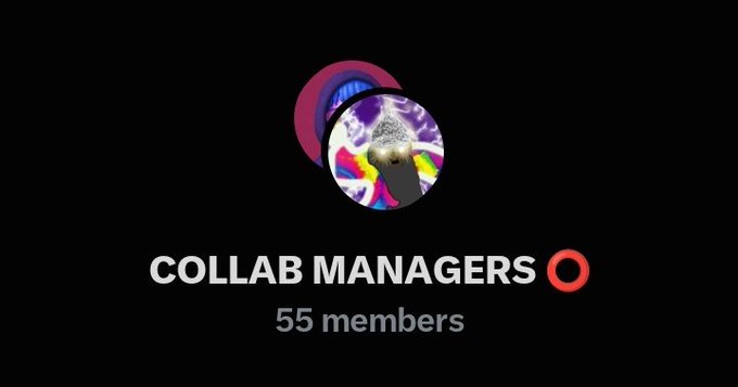 A digital graphic reads 'COLLAB MANAGERS' with '55 members' below it, featuring two circular profile images against a black background.