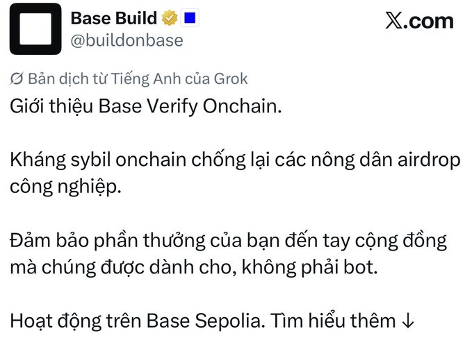 A X.com (formerly Twitter) post from Base Build (@buildonbase), translated from English via Grok, announces the launch of "Base Verify Onchain" — a sybil-resistant onchain tool to combat airdrop farming and ensure rewards reach genuine community members rather than bots, currently operating on Base Sepolia.