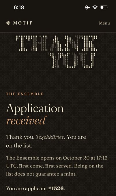 A mobile app screenshot for 'MOTIF' showing a confirmation message 'Application received' for 'THE ENSEMBLE' opening on October 20 at 17:15 UTC, with the applicant identified as '#1526' in a first-come, first-served system.