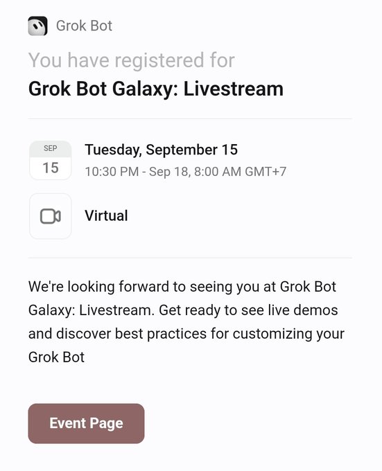 A registration confirmation screen for 'Grok Bot Galaxy: Livestream' on Tuesday, September 15, at 10:30 PM, described as a virtual event featuring live demos and best practices for customizing Grok Bot.