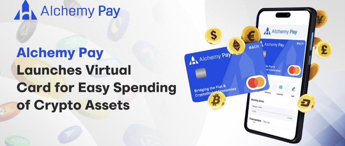 Promotional banner for 'Alchemy Pay' announcing 'Alchemy Pay Launches Virtual Card for Easy Spending of Crypto Assets', showing a phone displaying the app with credit cards and various cryptocurrency coins.