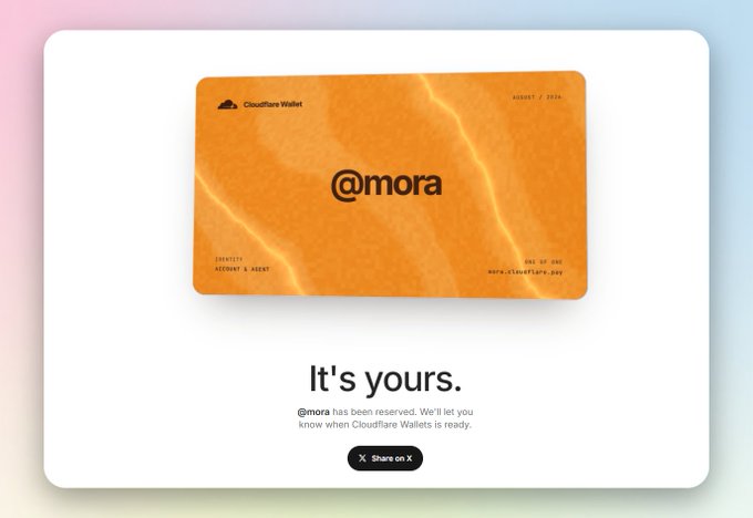 An orange Cloudflare Wallet card displays the reserved handle "@mora" with the confirmation message "It's yours. @mora has been reserved," tying directly to the post about claiming the Cloudflare wallet tag.