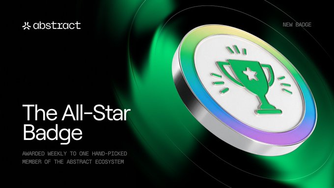 A promotional graphic for 'abstract' displays 'The All-Star Badge' as a metallic coin featuring a green trophy icon, described as awarded weekly to one hand-picked member of the Abstract ecosystem.