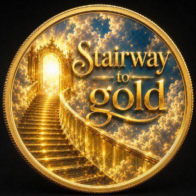 The image features a gold coin with an illustration of a staircase leading up to a golden door or archway. The words "Stairway to Gold" are written above the staircase, and the phrase "For you, your children, and the generations to come." is below it. The background of the image is black, which contrasts with the gold color of the coin and makes the text stand out.