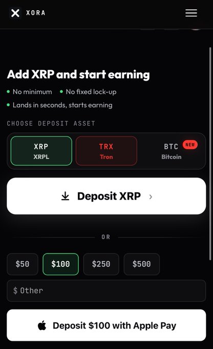 XORA crypto deposit interface prompting 'Add XRP and start earning' with options for XRP, TRX, and BTC, featuring a 'Deposit XRP' button and preset amounts including $100 selected, plus Apple Pay option.