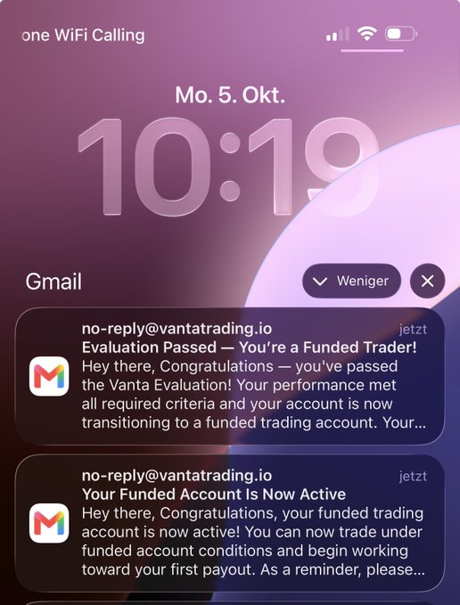 iPhone lock screen at 10:19 on Monday, October 5th, displaying two Gmail notifications from no-reply@vantatrading.io confirming an evaluation passed and the funded account is now active. The image aligns with the post's claim of a recent funding success, capturing the exact moment of being "almost funded the same day" as the 4-day-old evaluation purchase.