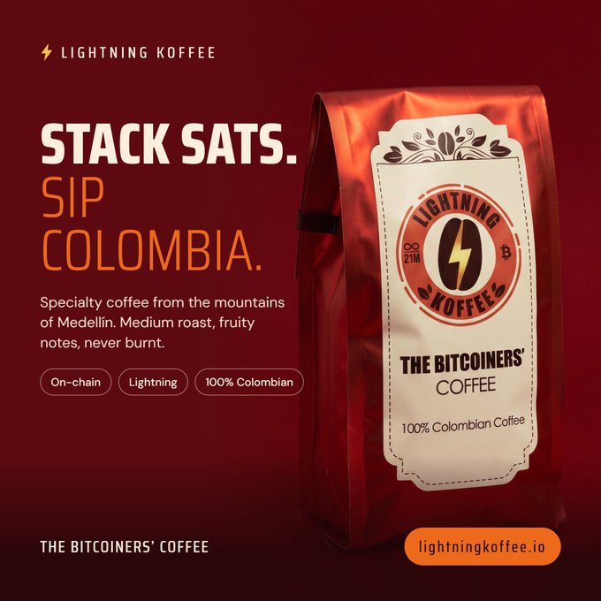 An advertisement for 'Lightning Koffee' Colombian coffee with the tagline 'STACK SATS. SIP COLOMBIA' against a dark red background.
