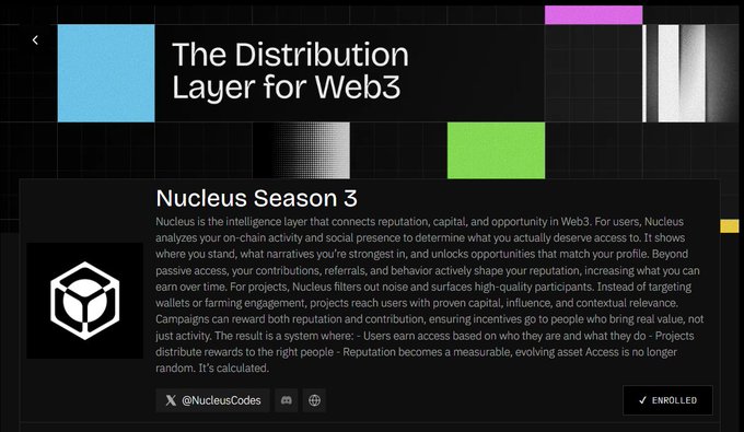 A promotional webpage for "The Distribution Layer for Web3" featuring "Nucleus Season 3," describing an on-chain reputation and intelligence system, with an ENROLLED status.