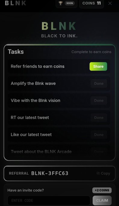 A mobile app screen for 'BLNK - Black to Ink' showing a tasks list with completed items like 'Amplify the Blink wave', 'Vibe with the Blink vision', and 'RT our latest tweet', with 11 coins and a referral code 'BLNK-3FFC63'.