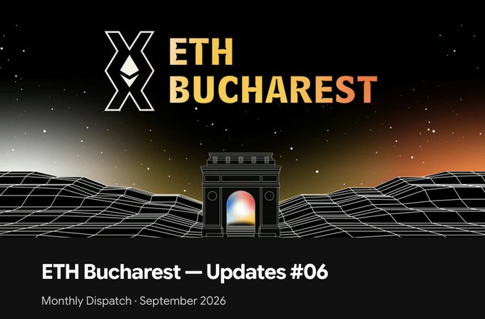 A promotional graphic for "ETH BUCHAREST" displaying their logo above an illustration of the Arc de Triomphe against a wireframe landscape, with text reading "ETH Bucharest — Updates #06" and "Monthly Dispatch · September 2026".