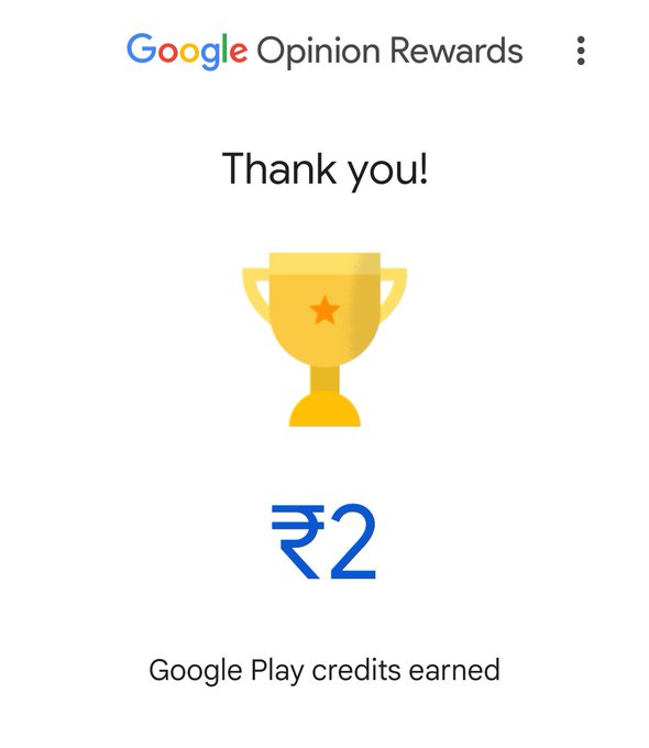 A Google Opinion Rewards confirmation screen showing a yellow trophy icon with 'Thank you!' and '₹2 Google Play credits earned' displayed in blue text.
