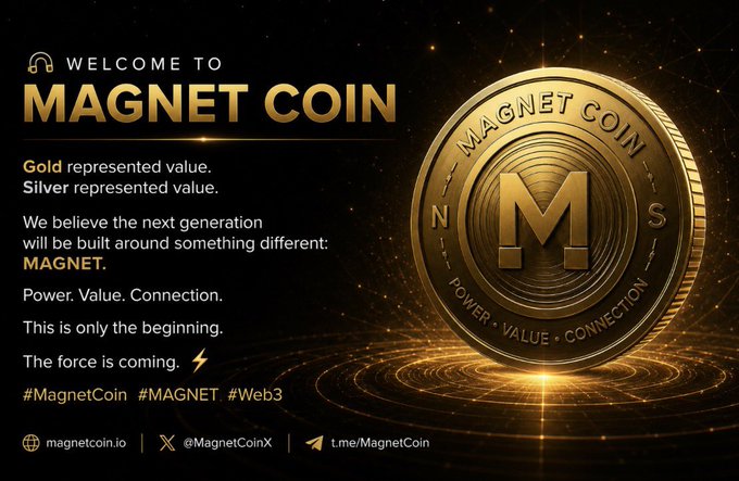 A promotional graphic for 'MAGNET COIN' featuring a gold coin with an 'M' logo, advertising itself with text including 'Gold represented value. Silver represented value,' 'Power. Value. Connection.,' and hashtags #MagnetCoin #MAGNET #Web3, along with website magnetcoin.io and social media handles.