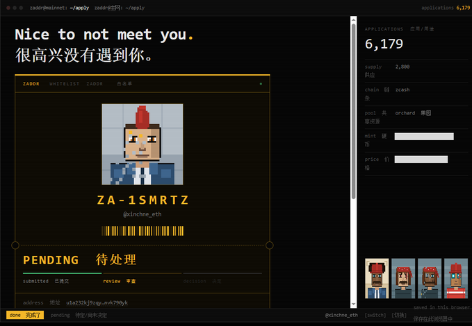A pixel-art meme application titled "ZADOK" displays the ironic phrase "Nice to not meet you. 很高兴没有遇到你" alongside a profile of "ZA-1SMRTZ" (@kinchz_eth), marked as PENDING review with application #6,179—visually reinforcing the post's urging to "participate quickly!" before more people join.