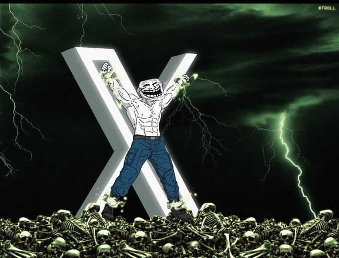 A cartoon troll face figure with muscular arms stands on a pile of skeletons with arms raised in triumph, in front of a large white 'X' logo and a stormy green sky with lightning, tagged '#TROLL'.