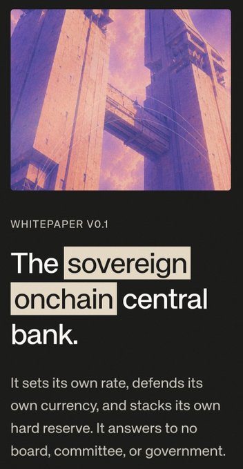 A whitepaper cover page titled 'The sovereign onchain central bank' with text explaining it sets its own rate, defends its own currency, and stacks its own hard reserve.
