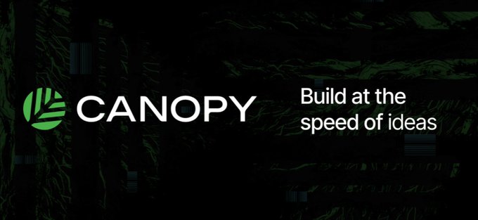 A Canopy logo and tagline "Build at the speed of ideas" displayed on a dark green textured background.