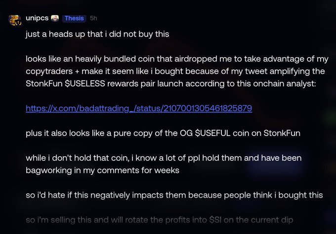 A social media post by unipcs alerting followers that he did not buy a token that airdropped to him, which appears to be a copy of the $USELESS coin, and that he is selling it and rotating profits into $SI.