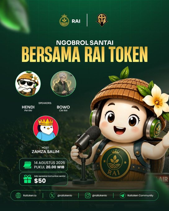 A promotional flyer for 'NGOBROL SANTAI BERSAMA RAI TOKEN' (a casual chat session), featuring a cute mascot character with a microphone, listing speakers Hendi (PM RAI) and Bowo (CM RAI), host Zamza Salim, scheduled for August 14, 2026 at 8:00 PM WIB with $50 in gifts, and social links to raitoken.io.