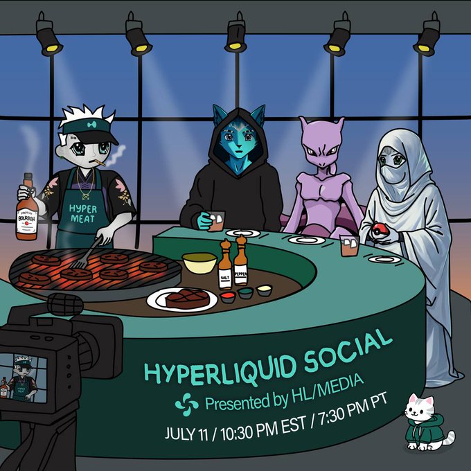 This image advertises "Hyperliquid Social" presented by HL/MEDIA on July 11th at 10:30 PM EST, featuring animated characters grilling and socializing around a counter, visually representing a fun gathering to discuss $HYPE as per the post.