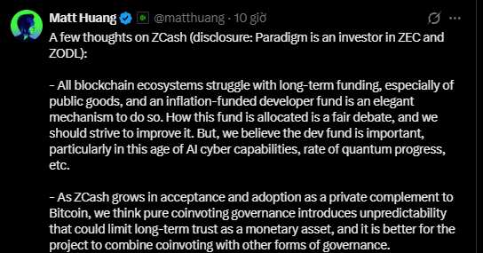 A tweet from Matt Huang (@matthuang) sharing thoughts on ZCash, noting that Paradigm is an investor in ZEC and ZODL, discussing blockchain developer funding and coinvoting governance.