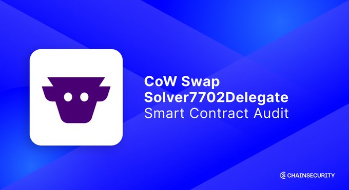 A ChainSecurity audit cover graphic for "CoW Swap Solver7702Delegate Smart Contract Audit" featuring a stylized purple cow head icon on a blue gradient background. The image visually represents the security review of CoW Swap's new Solver7702Delegate feature, which the accompanying post highlights as enabling parallel auction participation for improved trading efficiency.