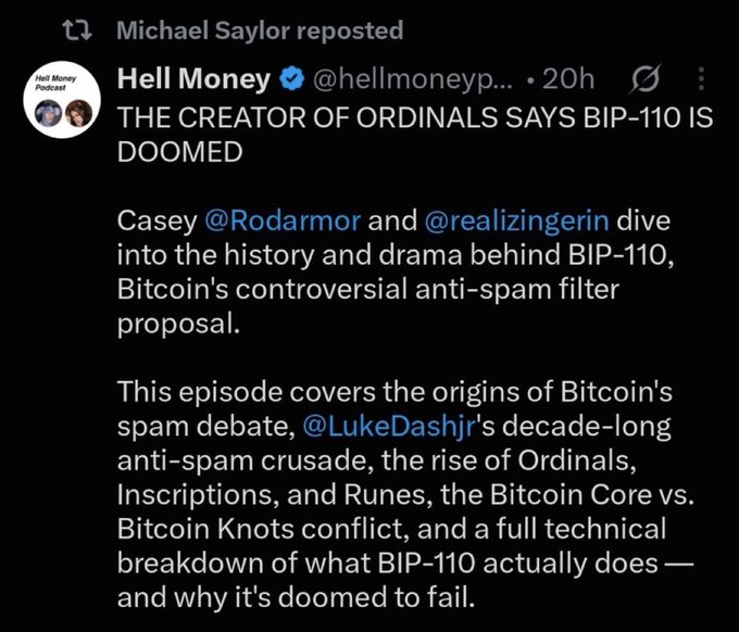 A reposted tweet from Hell Money (@hellmoneyuppod) titled 'THE CREATOR OF ORDINALS SAYS BIP-110 IS DOOMED', discussing Bitcoin's anti-spam filter proposal and the Ordinals/Inscriptions drama.