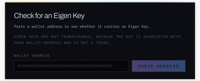 A dark interface with the text 'Checking for an Eigen Key', instructions to paste a wallet address, and a 'CHECK ADDRESS' button.