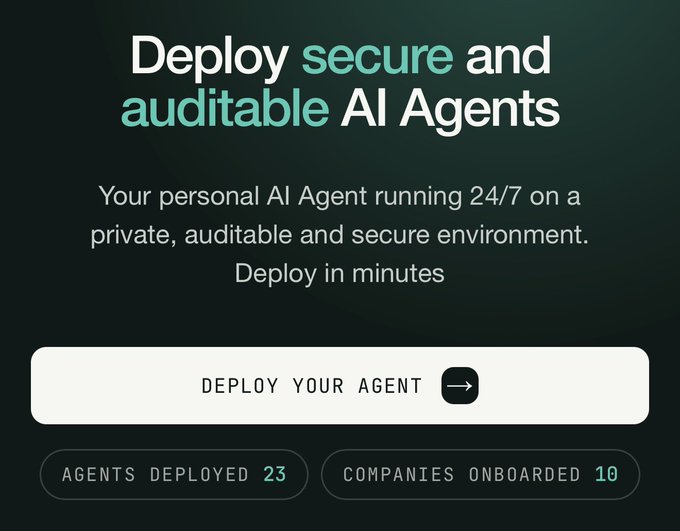 Dark-themed promotional graphic reading 'Deploy secure and auditable AI Agents' with the tagline 'Your personal AI Agent running 24/7 on a private, auditable and secure environment. Deploy in minutes' and a 'DEPLOY YOUR AGENT' button showing 'AGENTS DEPLOYED 23' and 'COMPANIES ONBOARDED 10'.