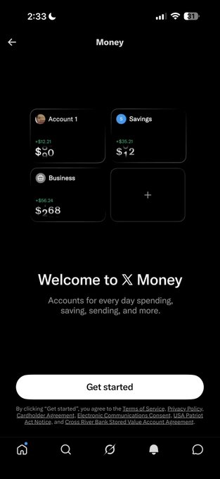 The image shows a screenshot of the X (formerly Twitter) Money welcome screen displaying three account cards—Account 1 ($20, +$12.21), Savings ($12, +$35.21), and Business ($968, +$568.34)—along with a "Get started" button. This aligns with the post celebrating newly granted access to the 𝕏 Money feature, highlighting the accounts overview shown at launch.