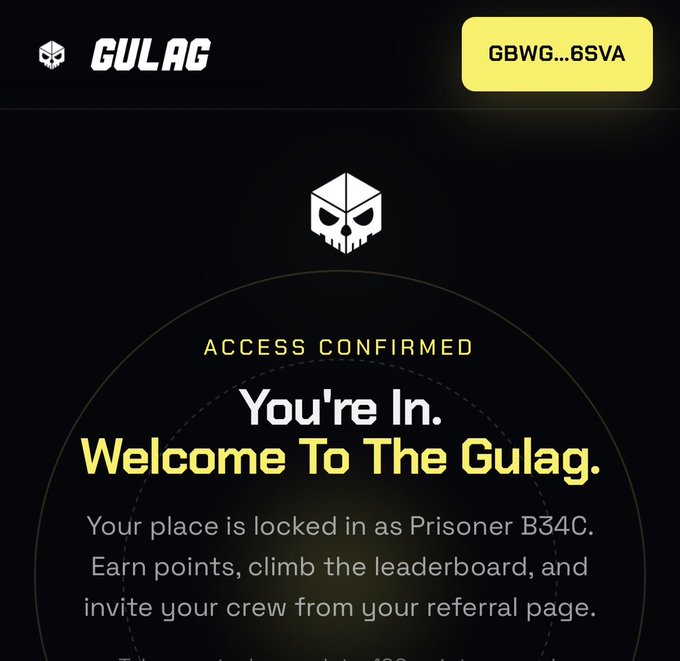 The image shows a "GULAG" platform access confirmation page displaying "ACCESS CONFIRMED - You're In. Welcome To The Gulag." with the user designated as "Prisoner B34C," and a referral code "GBWG...6SVA" in the top right. This relates to the Japanese post about trying out what appears to be another new trading platform by joining their waitlist.