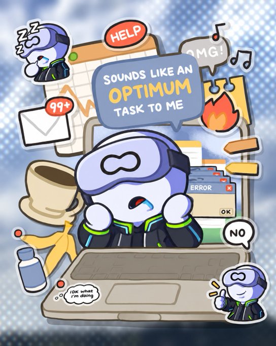 A cute cartoon character wearing a VR headset sits at a laptop with a speech bubble reading 'SOUNDS LIKE AN OPTIMUM TASK TO ME,' surrounded by various icons including 'HELP,' '99+,' 'OMG!,' an error message, and a smaller version of the character saying 'NO.'
