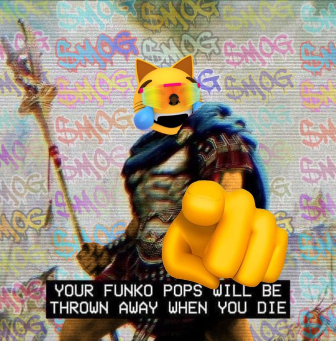 Meme featuring a cat-headed figure in armor pointing forward against a colorful '$MOG' graffiti background, with the caption 'YOUR FUNKO POPS WILL BE THROWN AWAY WHEN YOU DIE.'