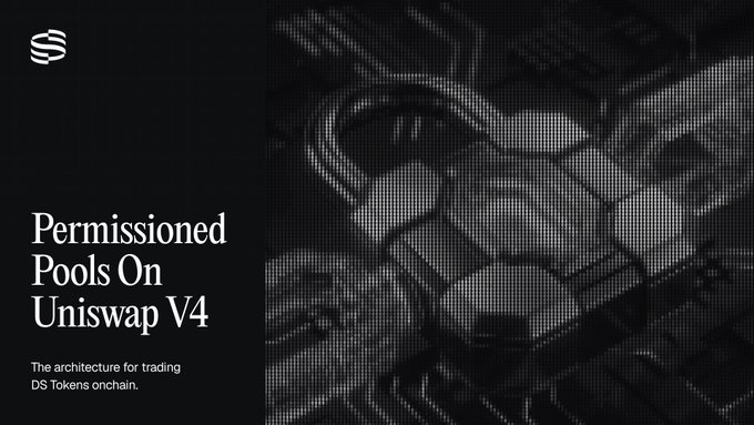 A dark, monochromatic promotional graphic titled "Permissioned Pools On Uniswap V4" features a stylized chain-link design, with a subtitle reading "The architecture for trading DS Tokens onchain," aligning with the post's announcement about enabling compliant trading and liquidity provision for DS Tokens via Uniswap V4.