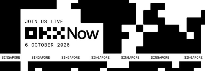 A black and white promotional banner for OKX's global event "OKX Now" invites viewers to "JOIN US LIVE" on "6 OCTOBER 2026," with "SINGAPORE" repeated multiple times along the bottom, emphasizing the event's location as highlighted in the accompanying post.