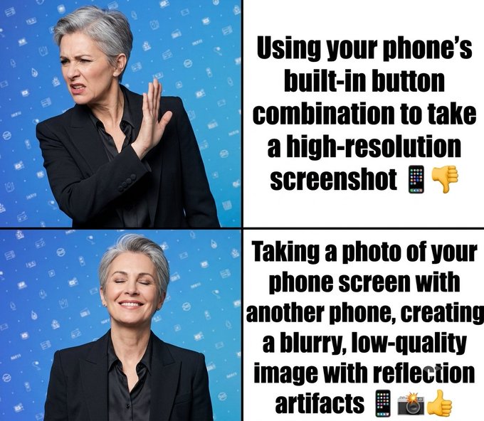 A meme featuring Jamie Lee Curtis reacting positively to using phone button combinations for high-resolution screenshots but looking displeased at photographing screens with another phone, which creates blurry images.