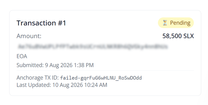 The image shows a pending transaction receipt for a 58,500 SLX token claim via EOA, submitted on August 9, 2026, with an Anchorage transaction ID marked as "failed-gqrFuG6wHLNU_RoSwD0dd" last updated on August 10. This visually confirms the user's complaint about an unprocessed SLX token claim through Hedgey Finance that has remained stuck in pending status for nearly 48 hours.