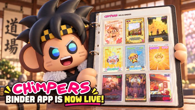 Promotional graphic announces that the 'CHIMPERS BINDER APP IS NOW LIVE!', showing a cartoon chimpanzee holding a binder filled with colorful ChimPers trading cards.