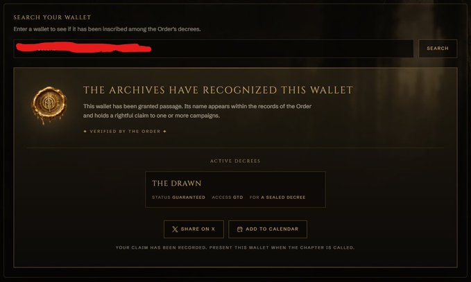 A verification webpage displaying 'THE ARCHIVES HAVE RECOGNIZED THIS WALLET' with the user's wallet address redacted, showing active decree 'THE DRAWN' with 'STATUS GUARANTEED ACCESS GTO' status.
