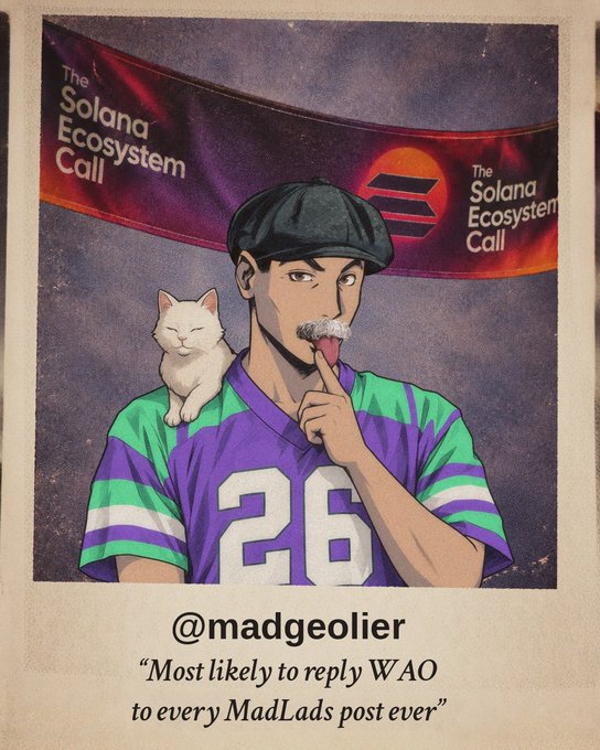 An illustrated trading card-style portrait of a user named '@madgeolier' wearing a purple and green '26' jersey and flat cap, holding a white cat, captioned 'Most likely to reply WAO to every MadLads post ever' with a 'Solana Ecosystem Call' banner.
