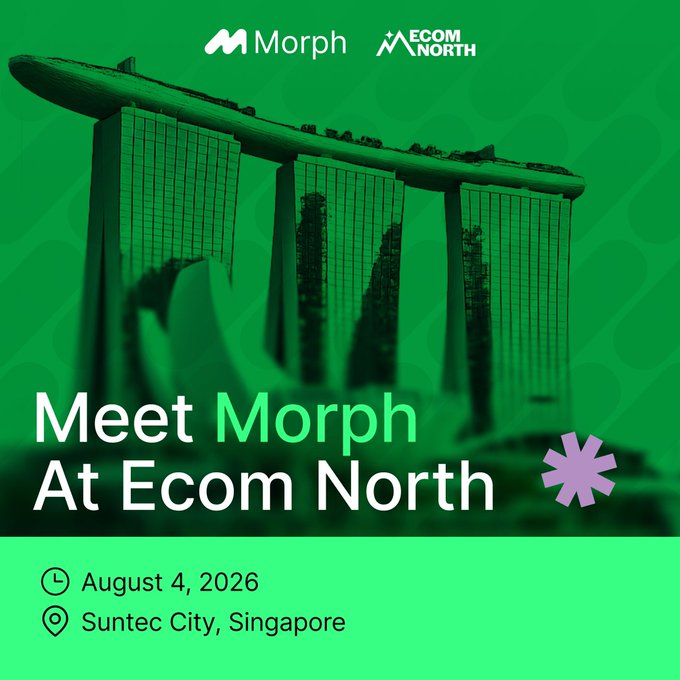 A green promotional graphic for Morph and Ecom North features an image of Singapore's Marina Bay Sands, announcing "Meet Morph At Ecom North" on August 4, 2026, at Suntec City, Singapore—aligning with the post's invitation to see Morph Payments demonstrated live at the event.