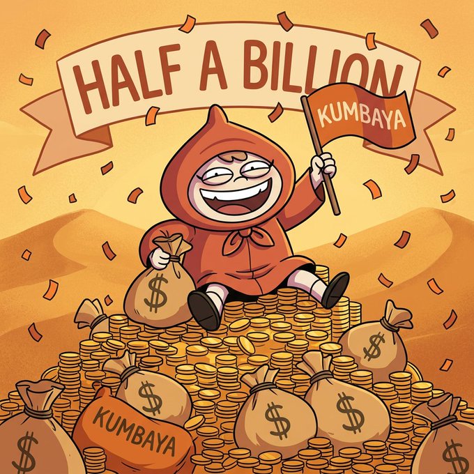 A cartoon character in an orange hood sits atop a massive pile of gold coins and money bags marked with dollar signs and "Kumbaya," waving a flag labeled "KUMBAYA" beneath a banner reading "HALF A BILLION." The illustration visually celebrates Kumbaya surpassing $500,000,000 in trading volume, with the celebratory imagery reflecting excitement about reaching the $1 billion milestone.
