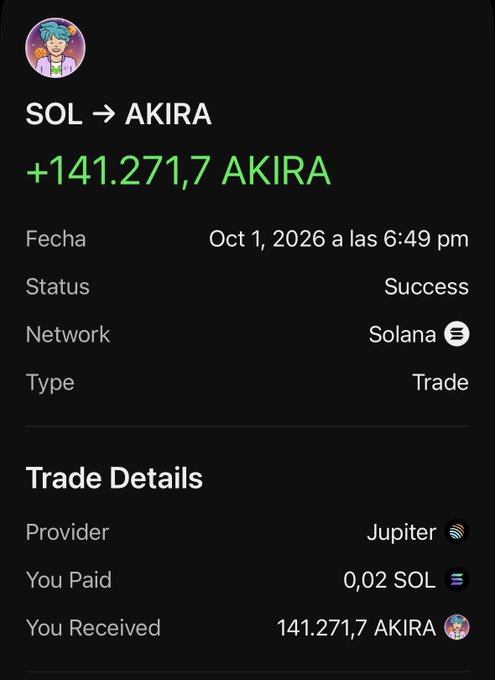 Crypto transaction screenshot showing a trade of 0.02 SOL for 141,271.7 AKIRA on October 1, 2026 at 6:49 pm via Jupiter provider on Solana network.