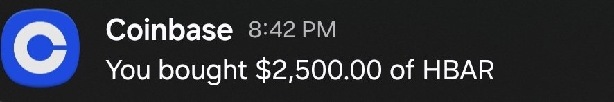A Coinbase notification displays '8:42 PM' with the message 'You bought $2,500.00 of HBAR'.