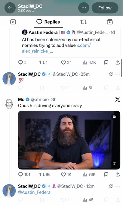 A Twitter/X replies view from StaciW_DC's account showing a thread discussing AI and a tweet from @atmoio with a video captioned 'Opus 5 is driving everyone crazy'.
