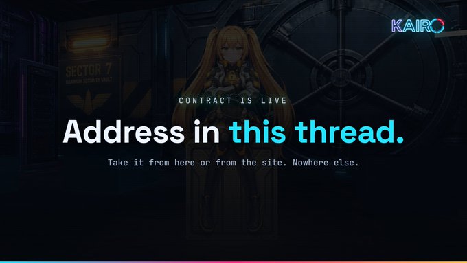 A promotional graphic featuring an anime-style character with the text 'CONTRACT IS LIVE - Address in this thread' and the 'KAIRO' logo.