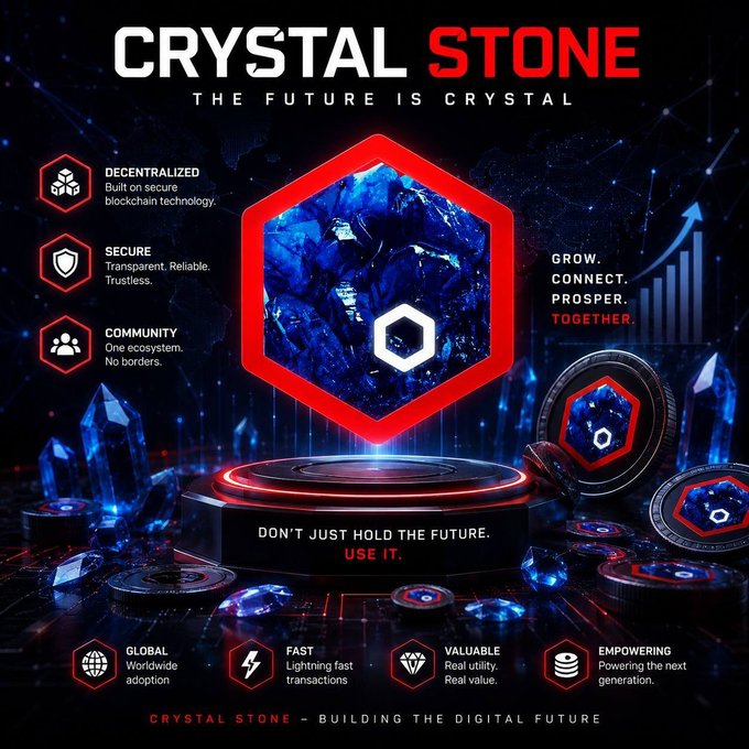 A promotional graphic for 'CRYSTAL STONE - THE FUTURE IS CRYSTAL' featuring a blue crystal in a red hexagonal frame, with features listed as Decentralized, Secure, Community, Global, Fast, Valuable, and Empowering.