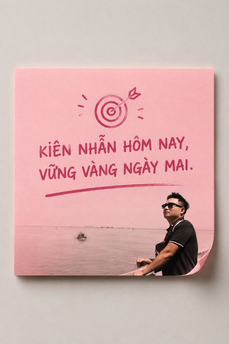 A pink motivational poster with a target/dartboard graphic and the Vietnamese text 'KIÊN NHẪN HÔM NAY, VỮNG VÀNG NGÀY MAI' (Patient today, steady tomorrow), featuring a small photo of a man in sunglasses by the sea.