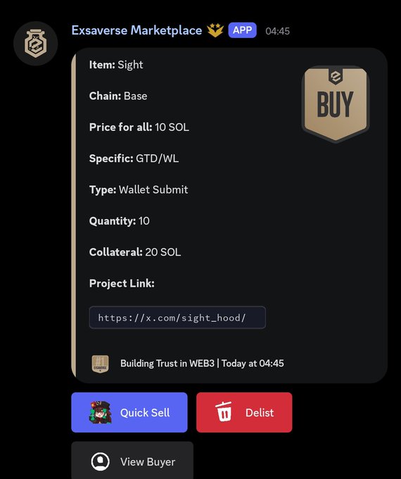 A screenshot from the "Exsaverse Marketplace" app displays a marketplace listing for the item "Sight" on the Base chain, priced at 10 SOL with a 20 SOL collateral requirement and a quantity of 10, showing options for "Quick Sell," "Delist," and "View Buyer." The image illustrates the post's context by showing a "Sight" whitelist spot priced at 10 SOL, highlighting the massive giveaway of approximately 100 SOL (~10 spots) described in the caption.